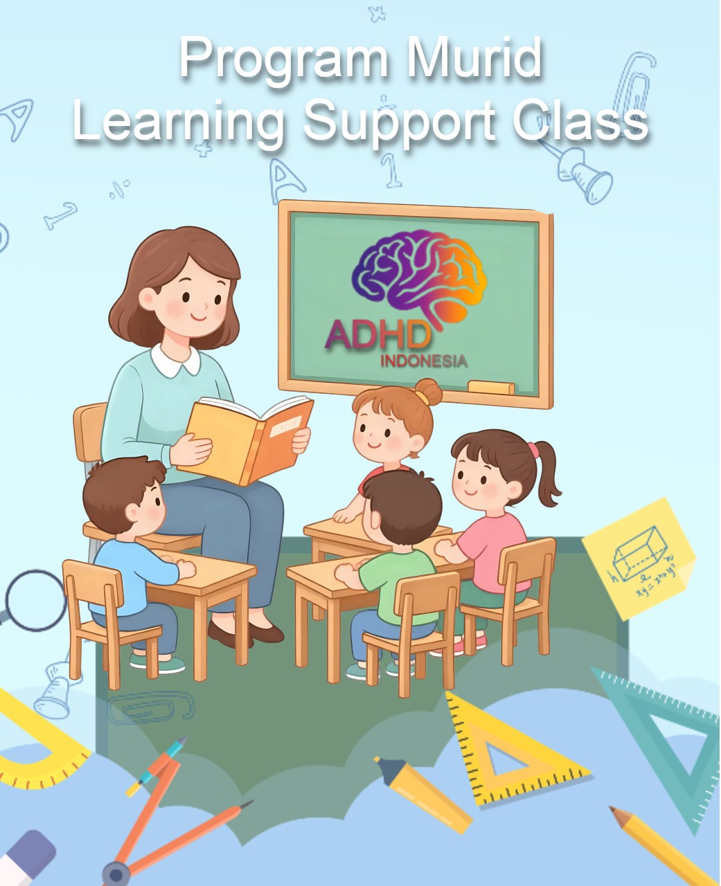 Program ADHD Indonesia Kota Tegal Kelas Pendampingan Belajar (Learning Support Class)